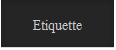 Etiquette